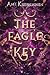 The Eagle Key : A Sweet and Cozy Fantasy Romance