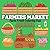 Farmers Market: A Big, Bold...