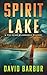 Spirit Lake: A Tye Caine Wi...