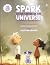 The Spark at the Center of ...