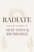 Radiate: A 30-Day Journal f...