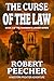 The Curse of the Law: A Western Frontier Adventure (The Hangman's Ledger Series Book 2)