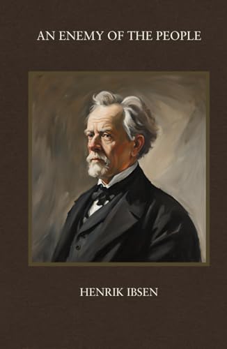An Enemy of the People: Philosophy Books Exploring Power And Moral Dilemmas In Society