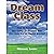 Dream Class: How To Transfo...