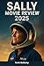 SALLY MOVIE REVIEW 2025: A ...