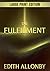 The Fulfilment (Large Print Edition) by Edith Allonby
