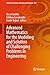 Advanced Mathematics for the Modeling and Solution of Challen... by Oscar Castillo