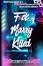 F*ck, Marry, K!lled