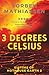 3 degrees celsius (Victims of Hothouse Earth #2)