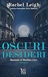 Oscuri desideri by Rachel  Leigh