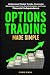 Options Trading Made Simple...