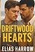 Driftwood Hearts by Elias Harrow