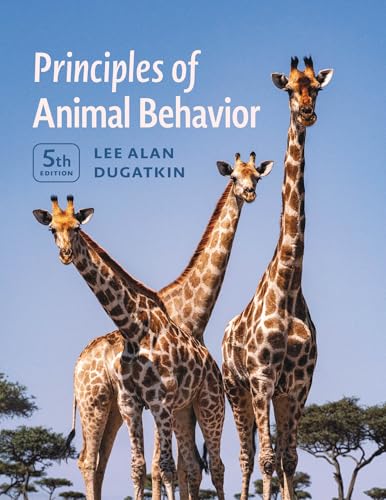Principles of Animal Behavior, 5th Edition (Paperback)
