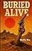 Buried Alive