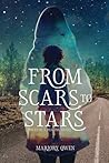 From Scars to Stars