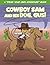 Cowboy Sam and His Dog Gus:...