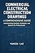 Commercial Electrical Construction Drawings by Practicing Engineers Network