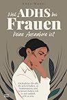 Weil ADHS bei Fra...