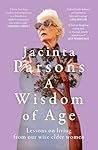 A Wisdom Of Age