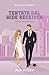 Tentata dal Wide Receiver: A brother's best friend romance (Touchdown d'Amore) (Italian Edition)