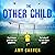 The Other Child: A completely addictive psychological thriller with a heart-pounding twist