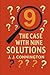 The Case With Nine Solutions (Annotated)