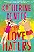 The Love Haters