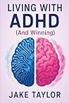 Living With ADHD