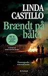 Brændt på bålet by Linda  Castillo