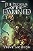 The Pilgrims of the Damned: A Vampire Thriller: The Assembly, Book 3