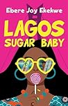 Lagos Sugar Baby