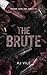 The Brute