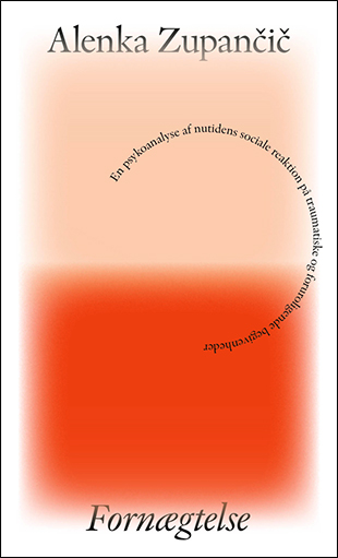 Fornægtelse - En psykoanalyse af nutidens sociale reaktion på traumatiske og foruroligende begivenhe