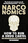 Narconomics: How ...