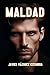 Maldad (Spanish Edition)