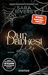 Our Darkest Lies