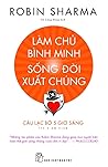 Làm chủ bình minh...