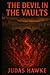 The Devil In The Vaults