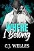 Where I Belong: A Heartbrea...