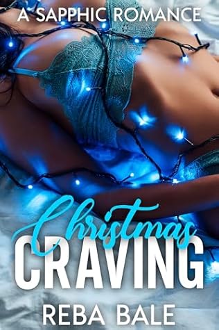 Christmas Craving: A Sapphic Romance (Surrender for the Holiday)