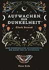 Aufwachen zur Dun...