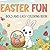 Easter Coloring Book: Bold,...