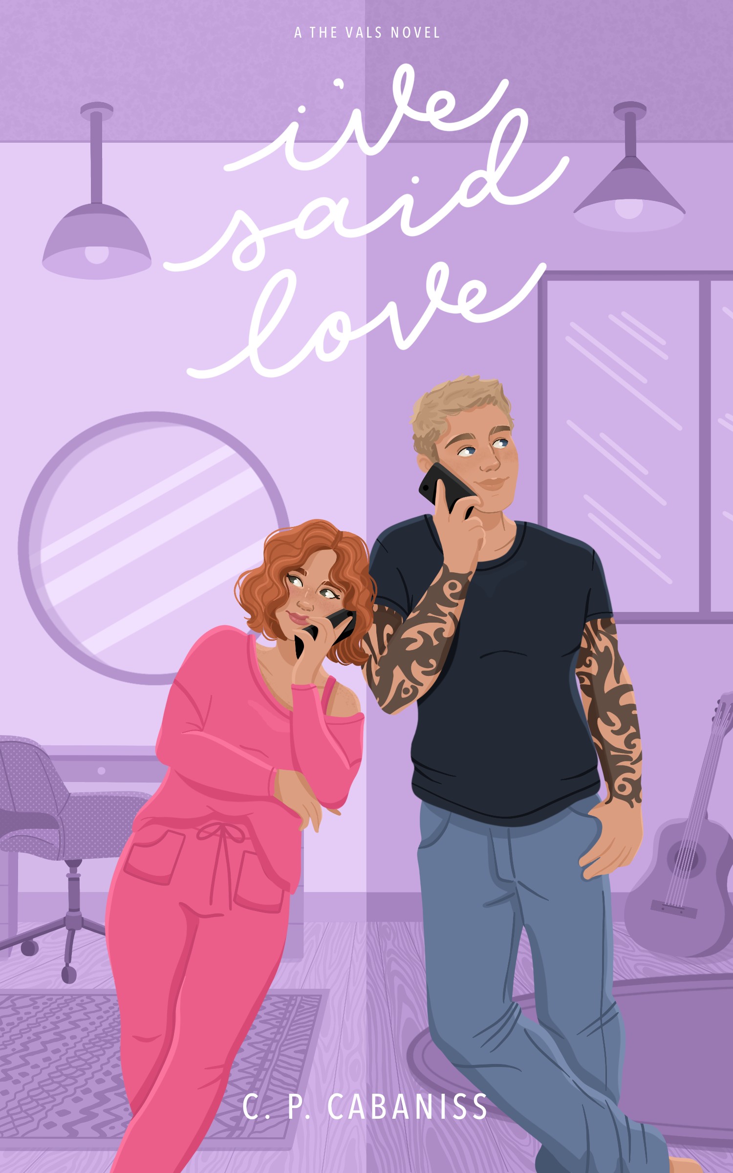 I've Said Love (The Vals, #2)