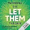 Die LET THEM Theo...