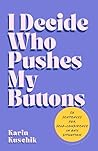 I Decide Who Push...
