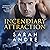 Incendiary Attraction: Dama...