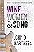 Wine, Women, & Song (Bubba ...