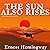 The Sun Also Rises (The Hemingway Library Edition)