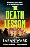 The Death Lesson by Sarah Ward