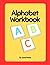 Alphabet Workbook